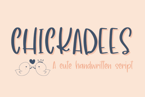 Chickadees: A Handwritten Font for Creative Projects