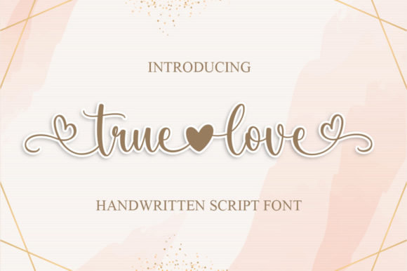 True Love and the Power of a Beautiful Handwritten Font